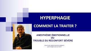 HYPERPHAGIE COMMENT LA TRAITER [upl. by Labana39]