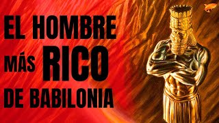 😲 El HOMBRE MÁS RICO de BABILIONIA ▶ AUDIOLIBRO COMPLETO en ESPAÑOL de George Clason [upl. by Aihtnys]