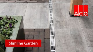 ACO  Slimline Garden [upl. by Esor466]