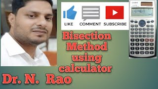 Bisection Method using calculator Part 1 [upl. by Dilly]