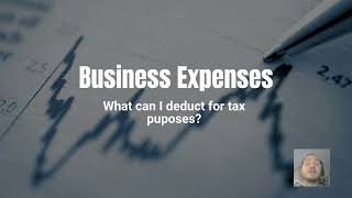 Business Expenses  What is Deductible [upl. by Ellehsal]