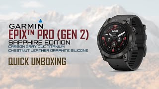 Garmin epix™ Pro Gen 2 – Sapphire Edition – 51mm  Titanium with 2 straps  Quick Unboxing [upl. by Canon]