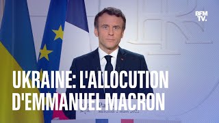 Guerre en Ukraine lallocution dEmmanuel Macron en intégralité [upl. by Collis]