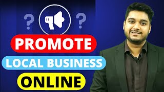 How to Promote Local Business Online  5 Easy Steps to Promote Local Business Online  In Hindi 2020 [upl. by Nylrebmik]