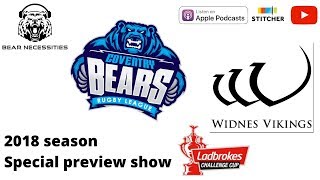 Challenge Cup special  Coventry Bears v Widnes Vikings preview show rugby league podcast [upl. by Kitchen]