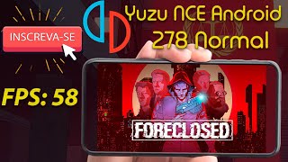 Yuzu NCE 278 Normal Android Teste Foreclosed v12 [upl. by Waring]