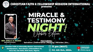 October Miracle Thanksgiving amp Testimony Night 2024  CFFMINT [upl. by Yren]