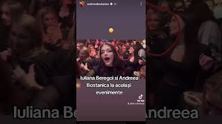 IULIANA BEREGOI SI ANDREEA BOSTANICA S AU ÎNTÂLNIT LA ACEȘTI EVENIMENT bibi fy [upl. by Ringler]