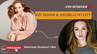 GVN Interview American Dreamers Kim Quinn and Michelle Mylett [upl. by Easlehc310]