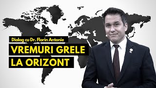 Vremuri grele la orizont  cu Pastor Dr Florin Antonie [upl. by Ielirol122]