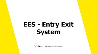 EES  Entry Exit System  2022 [upl. by Arebma229]