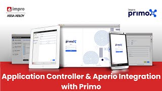 Application Controller amp Aperio IP Hub Integration  Primo [upl. by Gwyneth]