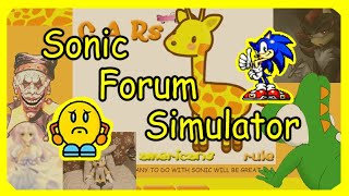 Sonic Forum Simulator WAYNERADIOTV EDIT [upl. by Almira]