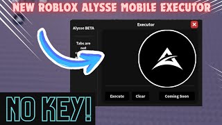 KEYLESS Best New Roblox Mobile Executor Alysse  Download Link [upl. by Jesus]