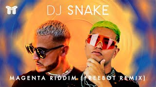 Dj Snake  Magenta Riddim Freebot Remix TEKTRIBAL [upl. by Shaia]