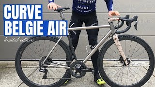 Curve Belgie Air Review My First Titanium Road Bike Experience [upl. by Hgielsa]