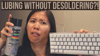 How to Lube Mechanical Keyboard Switches Without Desoldering  2 METHODS [upl. by Swetiana]