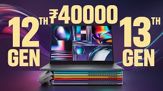 🔥 12th amp 13th Gen Only 🔥 Best Laptop Under 40000💥Top 5 Best Laptops Under Rs40000 In 2024 [upl. by Hedda]