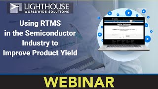 Using RTMS in the Semiconductor Industry to Increase Product Yield [upl. by Nnylylloh]