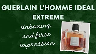 Guerlain Lhomme Ideal Extreme Unboxing and Quick Impression [upl. by Auburn]