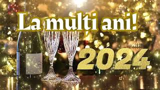 🍾🎆 La mulți ani 2024 Urări pentru Anul nou [upl. by Uok256]