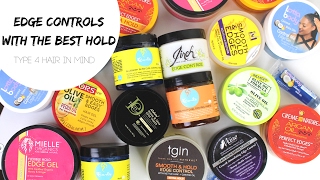 Best Edge Controls for Type 4 Hair  MAX HOLD and LONG LASTING [upl. by Kyla]