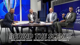 SuperSport UEFA Champions League Match Centre BTS featuring Benni McCarthy [upl. by Absalom133]