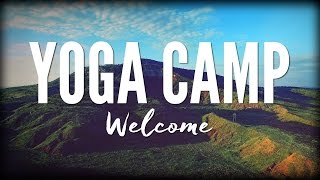 YogaCamp  Welcome Orientation [upl. by Landing]