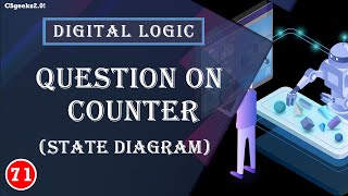 Digital Logic Class 71Question on Counter State Diagram  GATE 2025 [upl. by Holms]