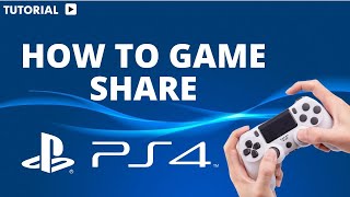 How to Game share on PS4 [upl. by Adan]