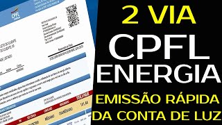 2 VIA CONTA CPFL  SEGUNDA VIA DA CONTA CPFL ENERGIA RÁPIDA [upl. by Socher]