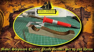 Model Shipways Electric Plank Bender for Wooden Model Ships 2024 [upl. by Merriott]