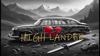 High Lander [upl. by Vernor619]