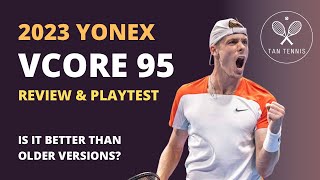 2023 Yonex Vcore 95 Review Can I play like Shapovalov [upl. by Doelling]