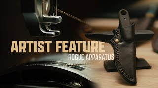 ARTIST FEATURE  Rogue Apparatus [upl. by Airottiv]