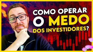 COMO OPERAR O MEDO DOS INVESTIDORES CONHEÃ‡A O VIX E O VXEWZ [upl. by Ahkeber296]