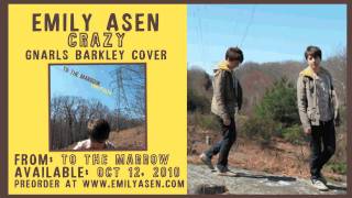 Crazy  gnarlsbarkley EmilyAsen Cover Official Audio [upl. by Finzer]