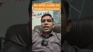 For GPSC CLASS 12 students Instruction palakacademy gpsc gpscexams gpscexam [upl. by Heller]