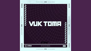 Vuk Toma [upl. by Ayanaj]