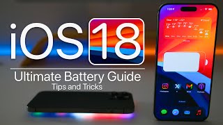 iOS 18  Ultimate Battery Guide with Tips That Work [upl. by Squires]