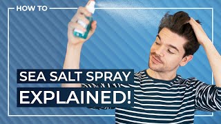 How to use SEA SALT SPRAY CORRECTLY [upl. by Clarey429]