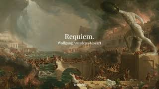 Wolfgang Amadeus Mozart  Requiem [upl. by Charry]