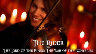 The Rider quotThe Lord of the Rings The War of the Rohirrimquot Violin Cover Taylor Davis [upl. by Eenej310]