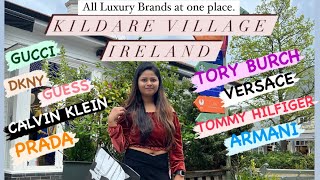 Kildare Village  Place to visit in Ireland  Luxury shopping experience in Ireland [upl. by Eiuqcaj]