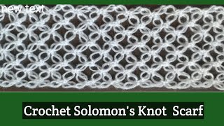 Crochet Solomons Knot Scarf vaishaliscrochet [upl. by Arykat]