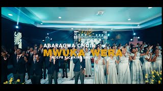 MWUKA WERA  ABARAGWA CHOIR ADEPR KICUKIRO SHELL Official video [upl. by Koerner945]