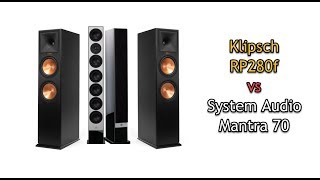 Klipsch RP280f vs System Audio Mantra 70 [upl. by Nahtannoj]