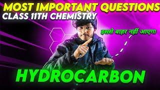 Hydrocarbons important questions one shot class 11th chemistry important questions organic class 11 [upl. by Roby]