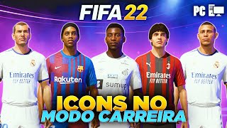 Como COLOCAR ICONS no MODO CARREIRA do FIFA 22 │ PC [upl. by Llerdnek]