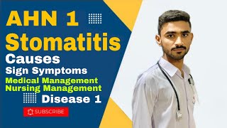 What is Stomatitis causes sign Symptoms medical management nursing management AHN 1 in HindiUrdu [upl. by Omar471]